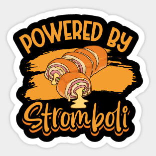 Powered by Stromboli Sticker